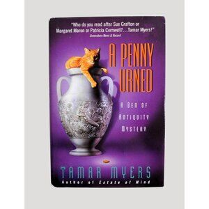 A Penny Urned By Tamar Myers Den of Antiquity Mystery 1998 Hardback Jacket